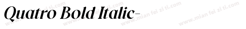Quatro Bold Italic字体转换